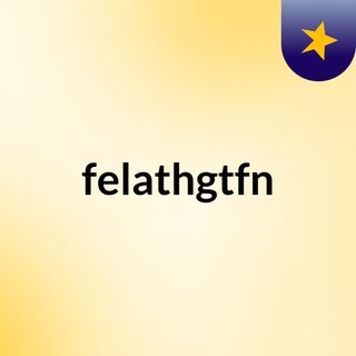felathgtfn