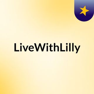 LiveWithLilly