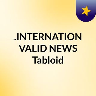 I.A.INTERNATIONAL VALID NEWS & Tabloid