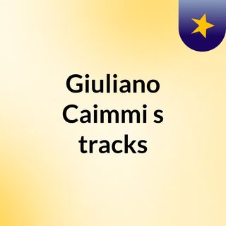 Giuliano Caimmi's tracks