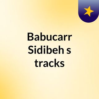 Babucarr Sidibeh's tracks