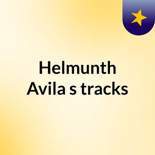 Helmunth Avila's tracks