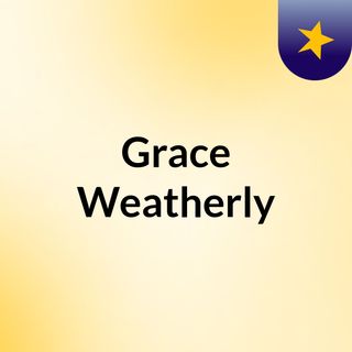 Grace Weatherly