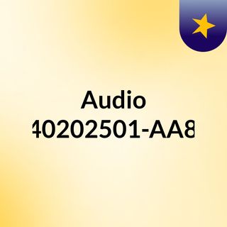 Audio GA4-240202501-AA8-EV01.