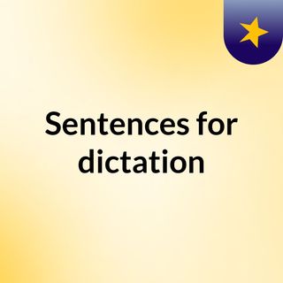 Sentences for dictation