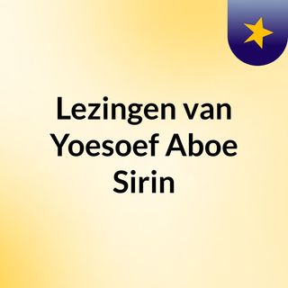 Lezingen van Yoesoef Aboe Sirin