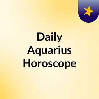 Daily Horoscope For Aquarius August 6 2023