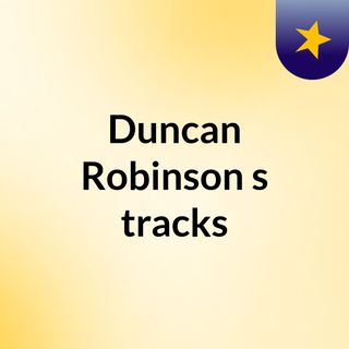 Duncan Robinson's tracks