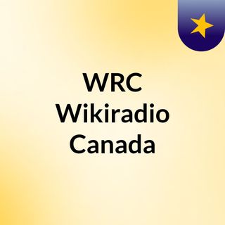 WRC Wikiradio Canada