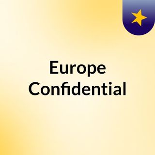 Europe Confidential