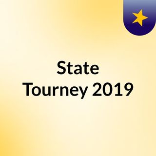State Tourney 2019
