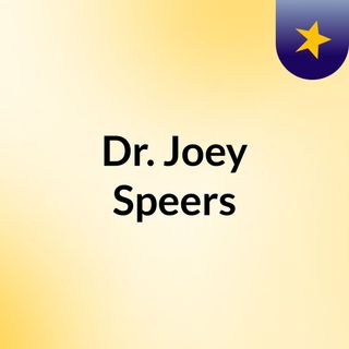 Dr. Joey Speers