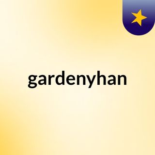 gardenyhan