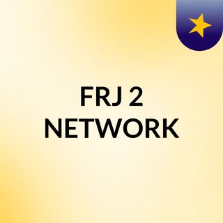 FRJ 2 NETWORK