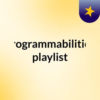 programmabilities playlist