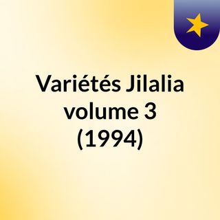 Variétés Jilalia volume 3 (1994)
