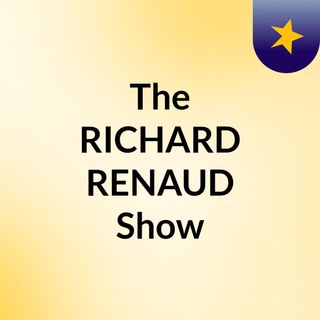 The RICHARD RENAUD Show