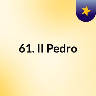 II Pedro 01