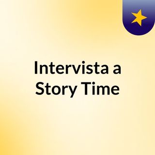 intervista-story-time-del-291122
