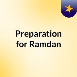 Preparation for Ramdan