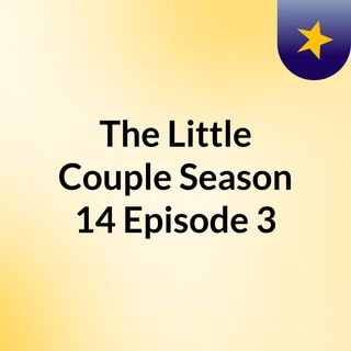 The Little Couple Season 14 Episode 3 The series features bill klein, a businessman, and dr. the little couple season 14 episode 3