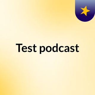 Test podcast