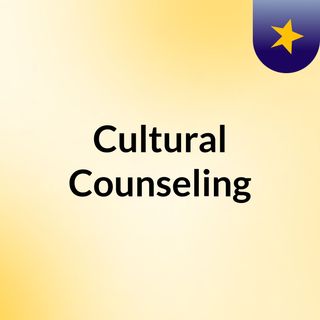 Cultural Counseling