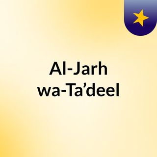 Al-Jarh wa-Ta’deel