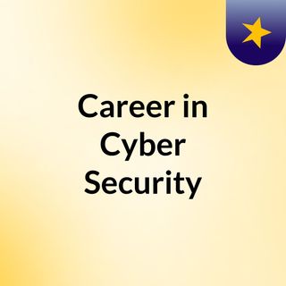 Career Scope in Cyber Security