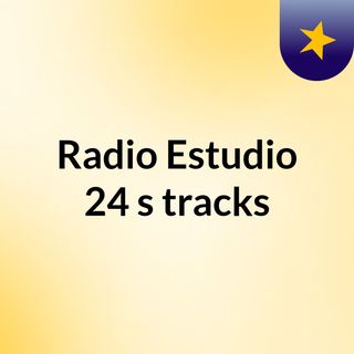 Radio Estudio 24's tracks