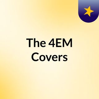 The 4EM Covers
