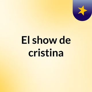 El show de cristina