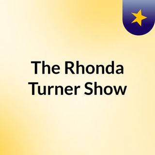 The Rhonda Turner Show
