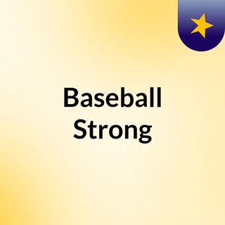 Baseball Strong