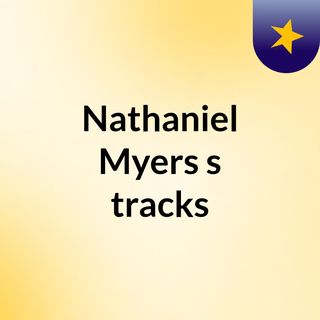 Nathaniel Myers's tracks