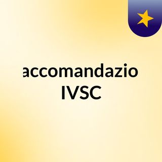 Raccomandazioni IVSC
