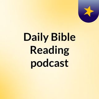 Daily Bible Reading podcast