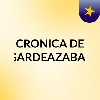 CRONICA DE GARDEAZABAL