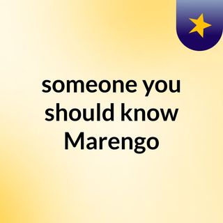 someone you should know Marengo