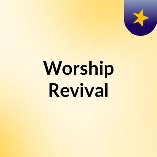 Worship Revival
