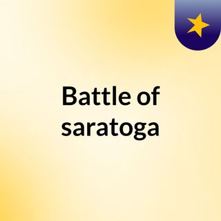 Battle of saratoga