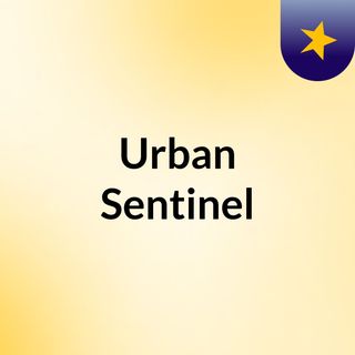 Urban Sentinel