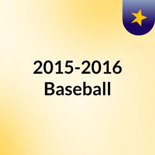 2015-2016 Baseball