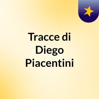 Tracce di Diego Piacentini