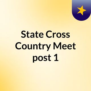 State Cross Country Meet post 1