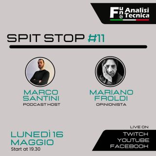 Spit Stop - Puntata 11