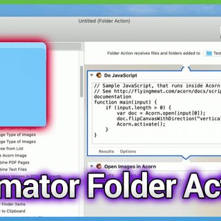 HOM 24: Writing Your Own Folder Actions with Automator - An Easier Way to Create a Script
