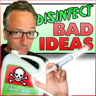 Disinfect Bad Ideas