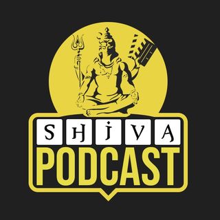 Shiva Podcast