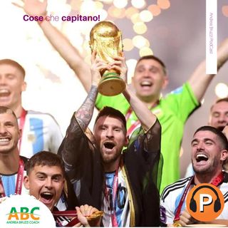 Ep. 3 - L’Argentina vince i Mondiali in Qatar